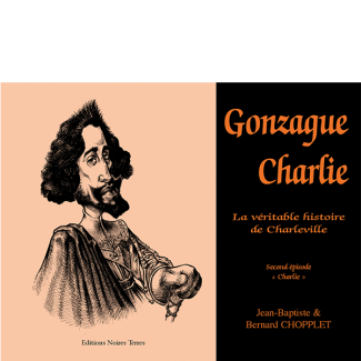 Gonzague Charlie - Tome 2
