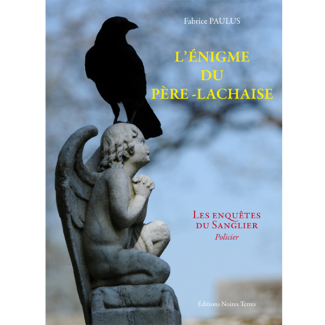 L'énigme du Père-Lachaise, les enquête du Sanglier