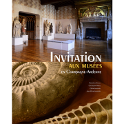 Invitations aux Musées en Champagne-Ardenne