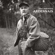 Cent portraits Ardennais