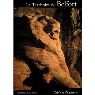Territoire de Belfort, guide de découverte