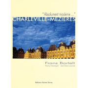 Charleville-Mézières "Absolument moderne"