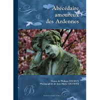 Abécédaire amoureux des ardennes