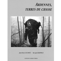 Ardennes, Terres de chasse