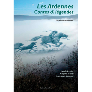 Les Ardennes, contes et légendes